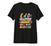 Doctor en Educación EDD Grado Graduación Doctorado Humor Camiseta Premium