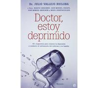DOCTOR, ESTOY DEPRIMIDO (SIN COLECCION)