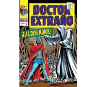 Doctor Extraño 4. 1966-1967 (BIBLIOTECA MARVEL)