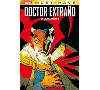 Doctor Extraño: El juramento (MARVEL MUST HAVE)