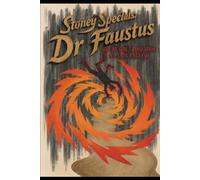 Doctor Faustus - A Side-by-Side Translation in Plain English.