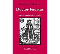 Doctor Faustus: With The English Faust Book (Hackett Classics)
