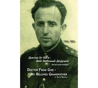 Doctor From God: My Beloved Grandfather