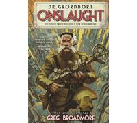 DOCTOR GRORDBORT PRES ONSLAUGHT HC: Excessive Space Violence for Girls and Boys