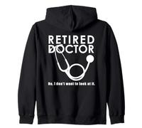 Doctor Jubilado Gracioso No Quiero mirarlo Sudadera con Capucha