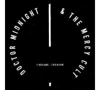 Doctor Midnight & The Mercy Cult - I Declare:Treason [Vinilo]