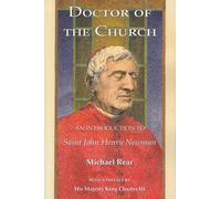 Doctor of the Church: An Introduction to Saint John Henry Newman