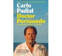 Doctor Portuondo: Él necesitaba terapia. Yo también. (BOLSILLO BLACKIE)