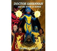 Doctor Savannah and the Book of Kings