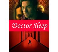 Doctor Sleep: The Screenplay