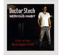 Doctor Stech and Nervous Habit - Live at the Red Light Cafe