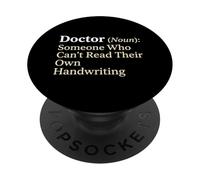 Doctor Sustantivo Alguien Que no Puede Leer su Propia Letra PopSockets PopGrip Adhesivo
