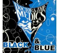 Doctor & The Medics - Black & Blue