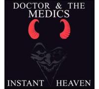 Doctor & the Medics - Instant Heaven