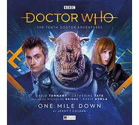 DOCTOR WHO 10TH DOCTOR ADV ONE MILE DOWN AUDIO CD: 2 (The Tenth Doctor Adventures Volume Three)