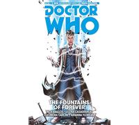 DOCTOR WHO 10TH HC 03 FOUNTAINS OF FOREVER (Doctor Who the Tenth Doctor)