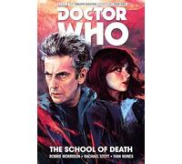 DOCTOR WHO 12TH 04 SCHOOL OF DEATH (Doctor Who: The Twelfth Doctor)