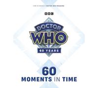 DOCTOR WHO 60 MOMENTS IN TIME