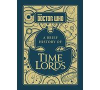 Doctor Who: A Brief History of Time Lords: Tribe Steve