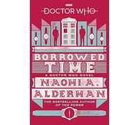 Doctor Who – Borrowed Time – Inglés – BBC (DOCTOR WHO, 155)