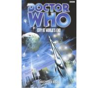Doctor Who: City at World's End by Christopher Bulis (6-Sep-1999) Mass Market Paperback