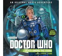 Doctor Who: Death Among the Stars: 12th Doctor Audio Original (Dr Who CD) [Idioma Inglés]
