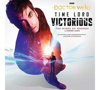Doctor Who - Doctor Who: Time Lord Victorious: The Minds of Magnox (An Original Audio Adventure) [Vinilo]