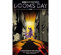 Doctor Who: Doom's Day. A Doctor In The House?