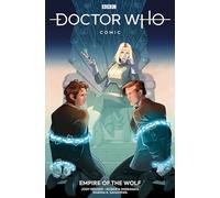 DOCTOR WHO EMPIRE OF WOLF: Empire of the Wolf