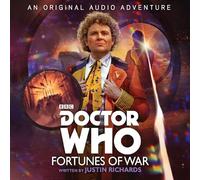 Doctor Who: Fortunes of War: 6th Doctor Audio Original (Dr Who) [Idioma Inglés] (Doctor Who, 6)