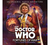 Doctor Who: Fortunes of War: 6th Doctor Audio Original (Dr Who) [Idioma Inglés] (Doctor Who, 6)