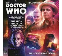 DOCTOR WHO HIGH PRICE OF PARKING AUDIO CD: No. 227 (Doctor Who Main Range: The High Price of Parking)