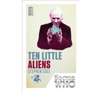 Doctor Who: Ten Little Aliens: 50th Anniversary Edition [Idioma Inglés]