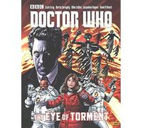 [Doctor Who: The Eye of Torment] (By (author) Martin Geraghty , By (author) Scott Gray , Illustrated by Mike Collins) [published: November, 2015]