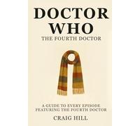 Doctor Who - The Fourth Doctor (Doctor Who - Budget Books)