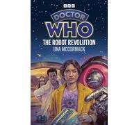 Doctor Who: The Robot Revolution (Target Collection) (Doctor Who Target Novels - New Era)
