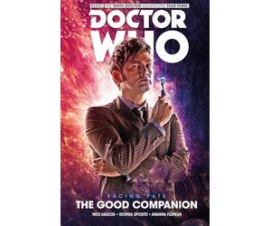 Doctor Who: The Tenth Doctor Facing Fate Volume 3 - The Good Companion [Idioma Inglés]