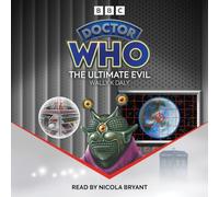 Doctor Who: The Ultimate Evil: 6th Doctor Novelisation