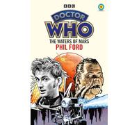 Doctor Who: The Waters of Mars (Target Collection) (Doctor Who Target Novels - Classic Era, 17)
