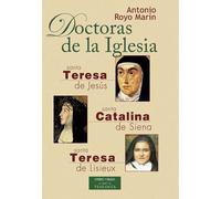 DOCTORAS DE LA IGLESIA | Antonio Royo Marín