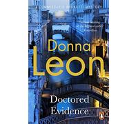 Doctored Evidence: Donna Leon: 13 (A Commissario Brunetti Mystery)