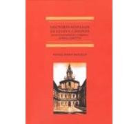 Doctores Hispanos En Leyes Y Canones: Por La Universidad De La Sapien