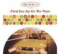 Doctorolive - First Dee-Jay on Moon
