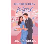 Doctor's Bossy Match: An office romance: 2 (Pulse Point)