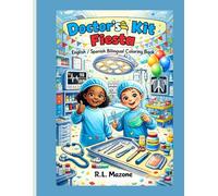 Doctor's Kit Fiesta: English/Spanish Bilingual Coloring Book (Fiesta Bilingual Coloring Books)