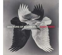 Doctors Of Madness - Dark Times [VINYL] [Vinilo]