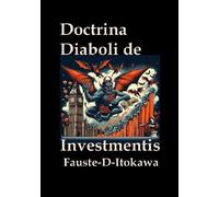 Doctrina Diaboli de Investmentis