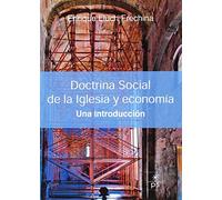 Doctrina Social De La Iglesia y Economia