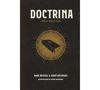 Doctrina: ¡Todo se trata de Jesús!