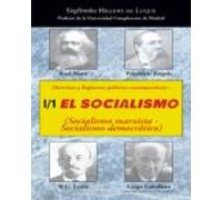 Doctrinas Y Regímenes Políticos Contemporáneos: I / 1. El Socialismo (